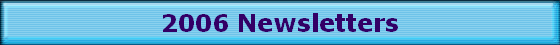 2006 Newsletters