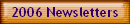 2006 Newsletters