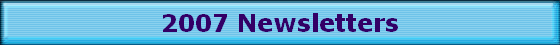 2007 Newsletters